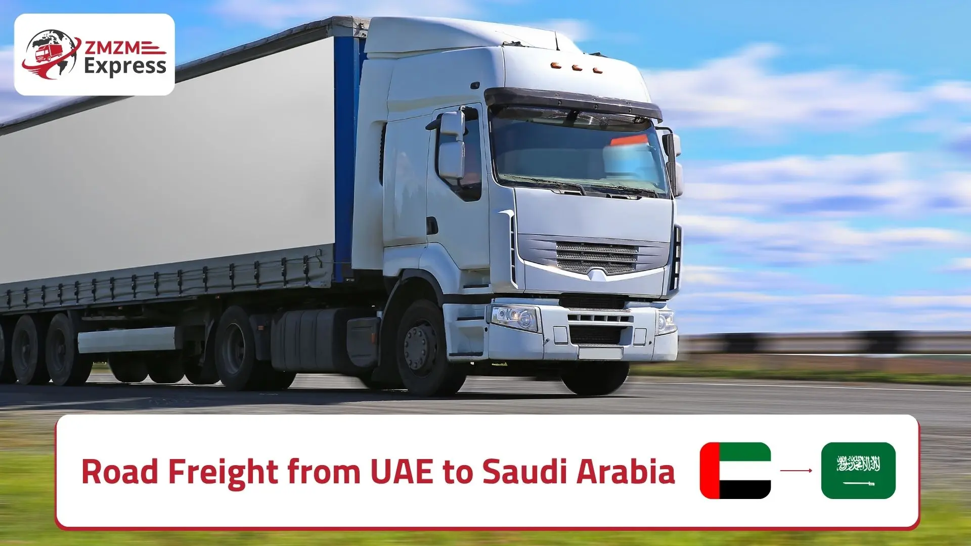 Road Freight from UAE to Saudi Arabia