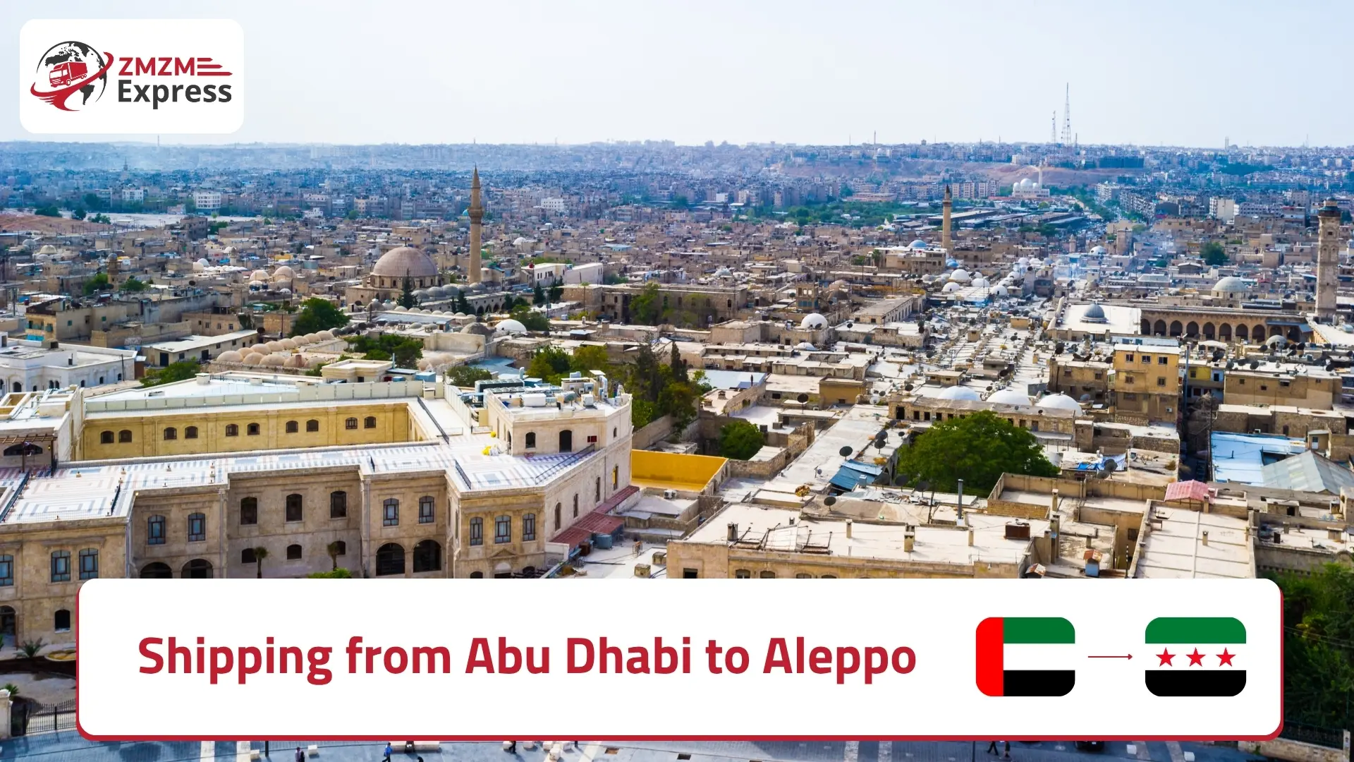Shipping from Abu Dhabi to Aleppo