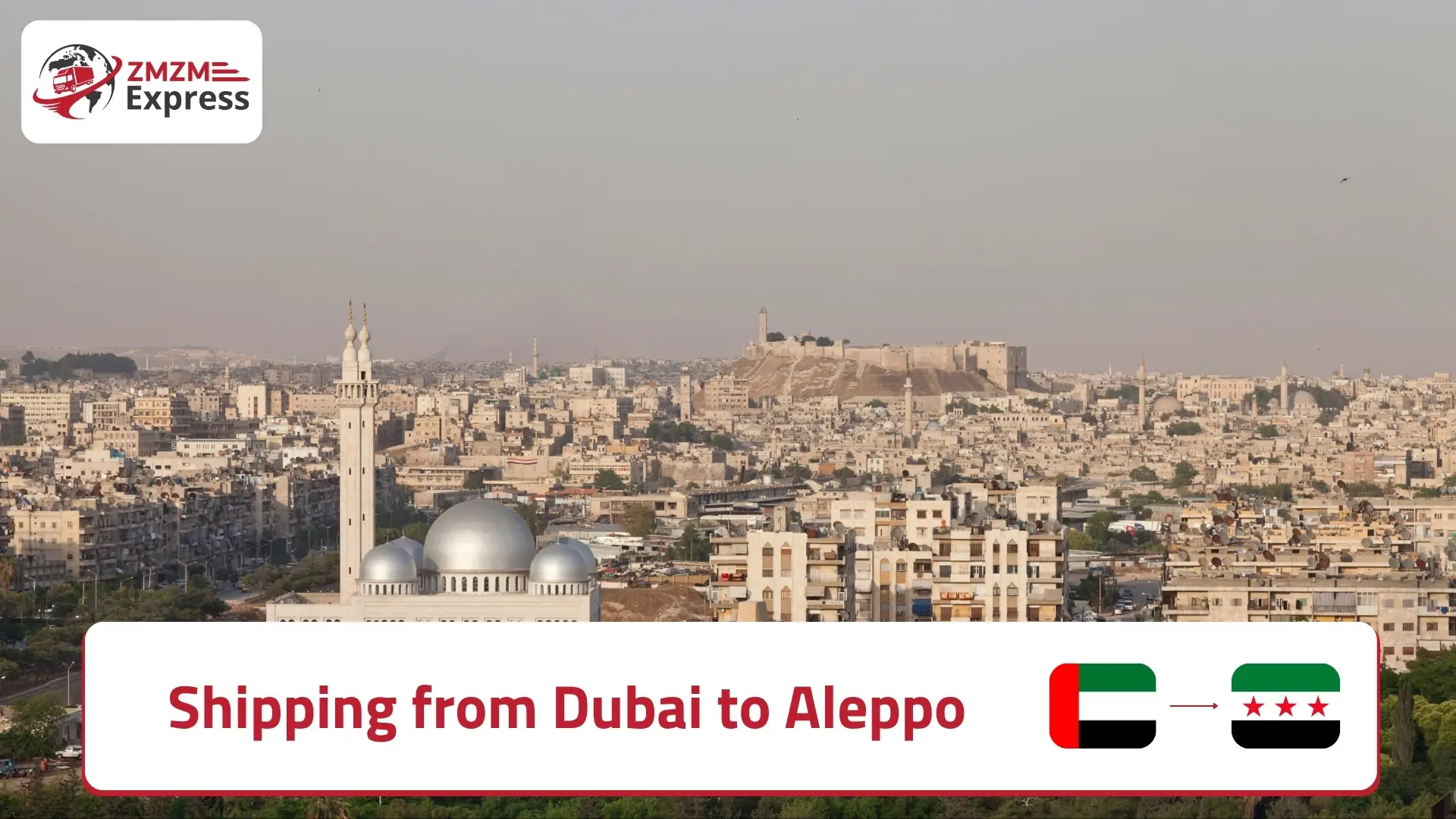 Shipping from Dubai to Aleppo