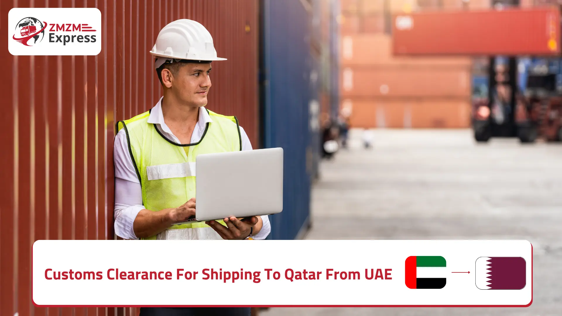 Customs Clearance for Shipping to Qatar from UAE