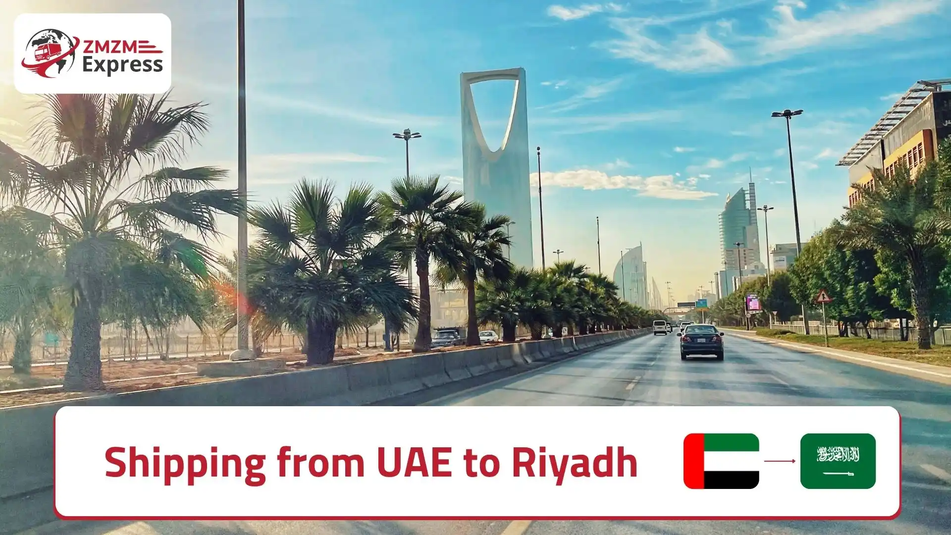 Shipping from UAE to Riyadh